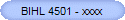 BIHL 4501 - xxxx
